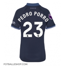 Tottenham Hotspur Pedro Porro #23 Replika Bortedrakt Dame 2023-24 Kortermet